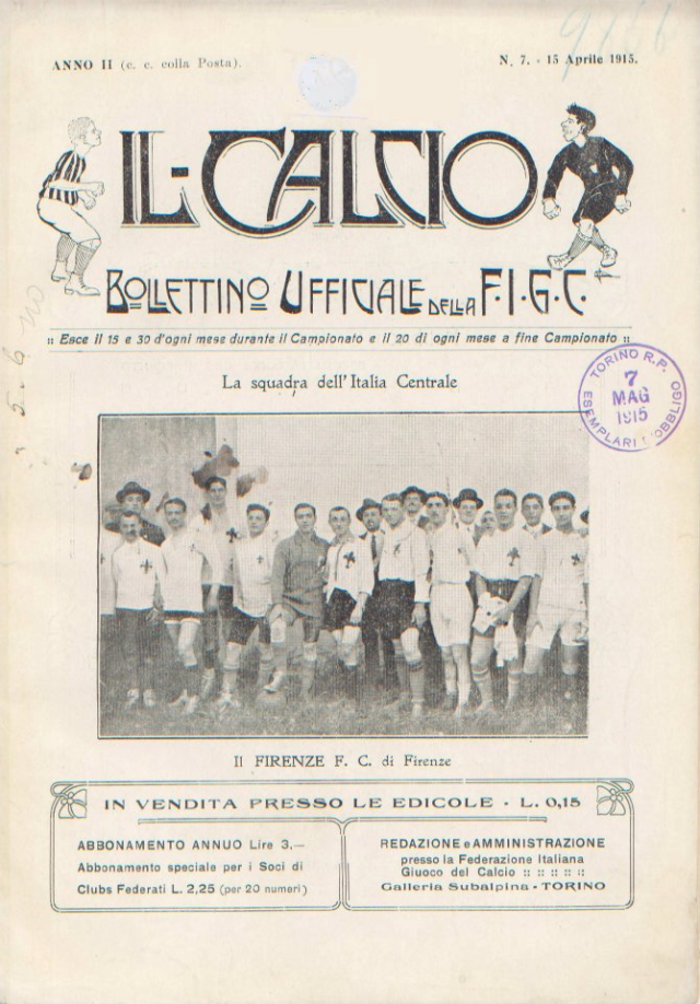 IL CALCIO Bollettino ufficiale FIGC 1915 Firenze Football Club